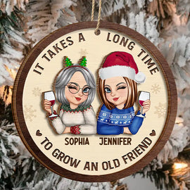 Gift For Bestie, Colleagues - It Takes A Long Time To Grow An Old Friend Christmas - Personalized 2-Layered Wooden Ornament