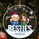 Gift For Bestie - Besties Forever Christmas Sisters - Personalized Circle Acrylic Ornament