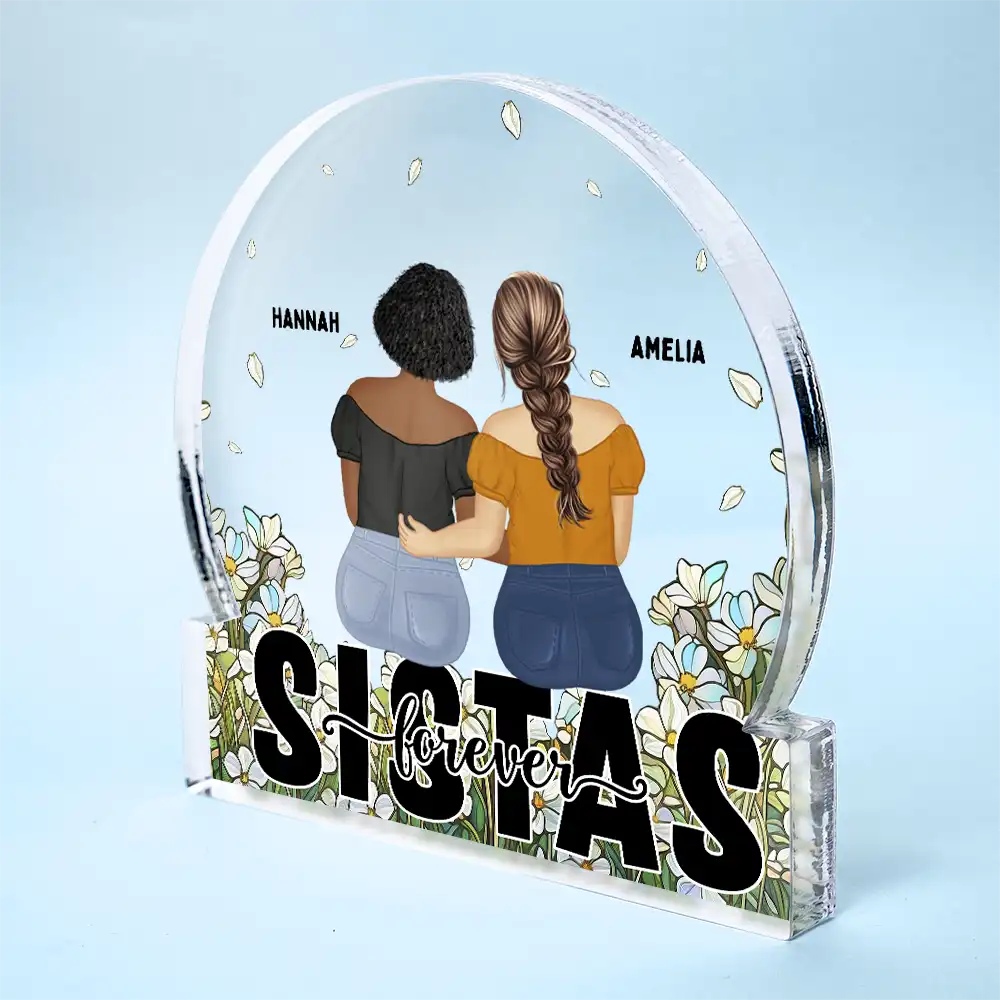 Gift For Sibling,Gift For Sisters,Gift For Bestie,Happy - Bestie Sisters Forever Loving - Personalized Round Shaped Acrylic Plaque
