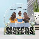 Gift For Sibling,Gift For Sisters,Gift For Bestie,Happy - Bestie Sisters Forever Loving - Personalized Round Shaped Acrylic Plaque