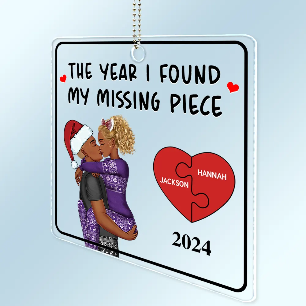 Gift For Couples, Gift For Husband, Gift For Wife, Gift For Boyfriend, Gift For Girlfriend - The Year I Found My Missing Piece Kissing Couples - Personalized Acrylic Car Hanger