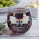 Gift For Couples, Gift For Husband, Gift For Wife, Gift For Boyfriend, Gift For Girlfriend - You And Me We Got This Anniversary Couple - Personalized Stemless Wine Glass