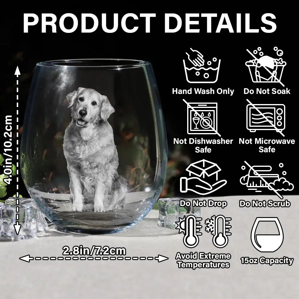 Dog Lovers, Pet Lovers, Cat Lovers - Custom Photo Dog Cat Pet Family - Personalized Stemless Wine Glass
