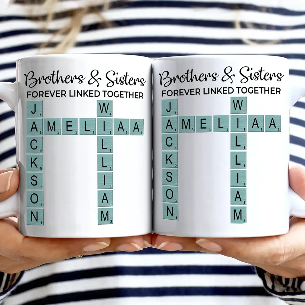 Gift For Brothers, Gift For Sisters - Sibling Brothers & Sisters Forever Linked Together Crossword Scrabble - Personalized Mug