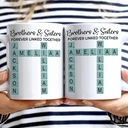 Gift For Brothers, Gift For Sisters - Sibling Brothers & Sisters Forever Linked Together Crossword Scrabble - Personalized Mug