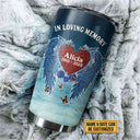 Your Wings Were Ready Custom Tumbler, Memorial, In Loving Memory Tumbler