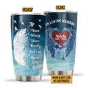 Your Wings Were Ready Custom Tumbler, Memorial, In Loving Memory Tumbler